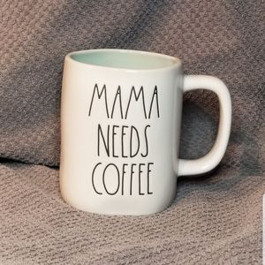 Rae Dunn MAMA NEEDS COFFEE Mug